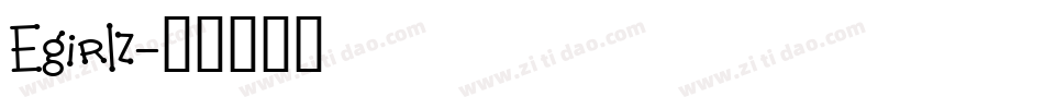 Egirlz字体转换
