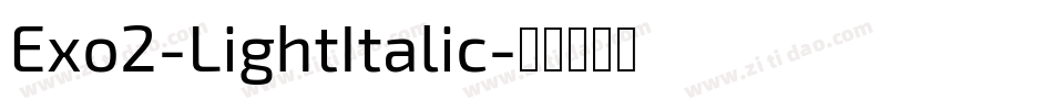 Exo2-LightItalic字体转换