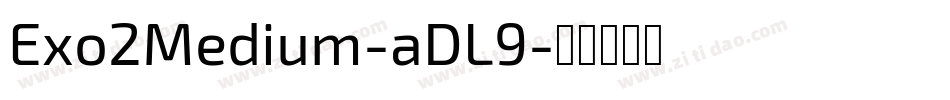 Exo2Medium-aDL9字体转换