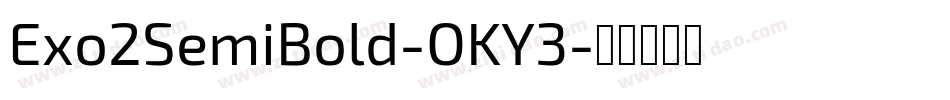 Exo2SemiBold-OKY3字体转换