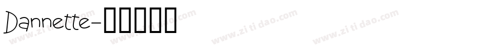 Dannette字体转换