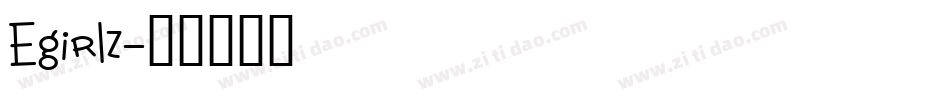 Egirlz字体转换
