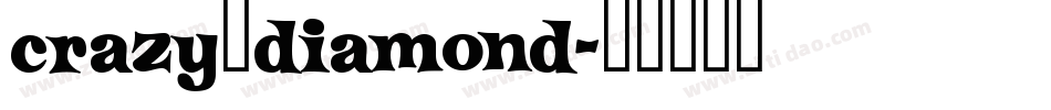 crazy_diamond字体转换