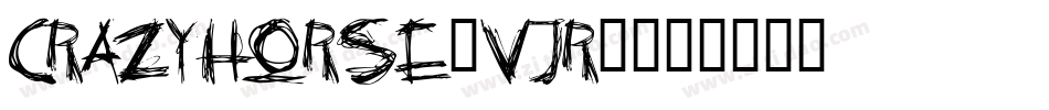 CrazyHorse-vjR4字体转换