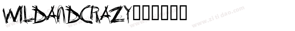 WildAndCrazy字体转换