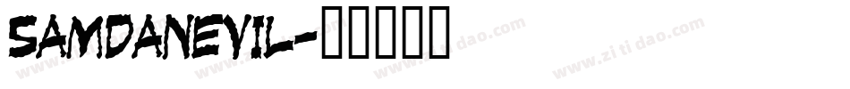 SamdanEvil字体转换