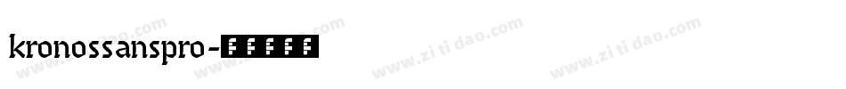 kronossanspro字体转换