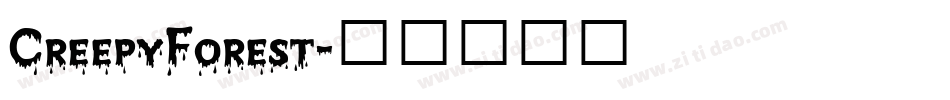 CreepyForest字体转换
