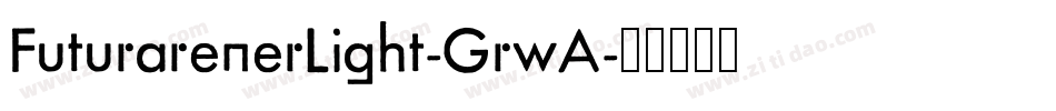 FuturarenerLight-GrwA字体转换