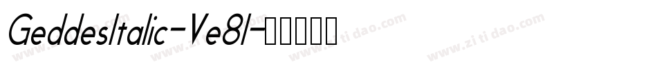 GeddesItalic-Ve8l字体转换