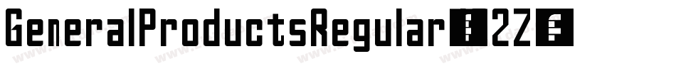GeneralProductsRegular-d62Z字体转换