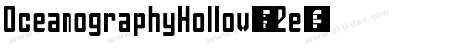 OceanographyHollow-l62e字体转换