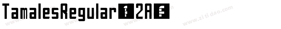 TamalesRegular-o62A字体转换