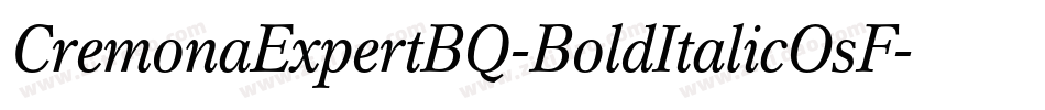 CremonaExpertBQ-BoldItalicOsF字体转换