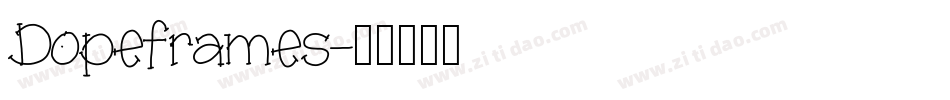 Dopeframes字体转换