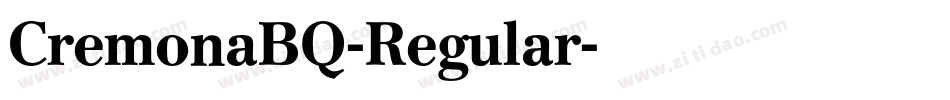 CremonaBQ-Regular字体转换