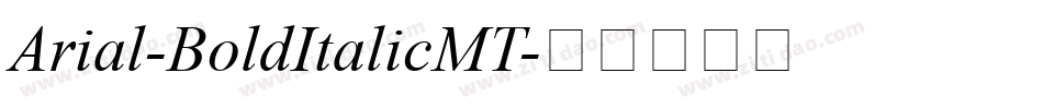 Arial-BoldItalicMT字体转换