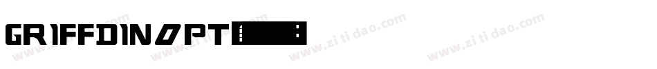 GriffDinOpt字体转换