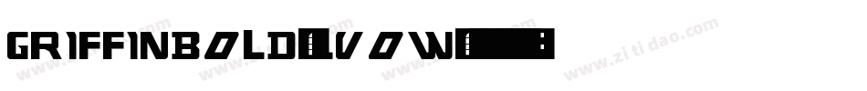 Griffinbold-LVoW字体转换