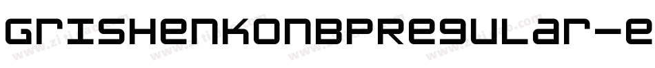 GrishenkoNbpRegular-eqPn字体转换