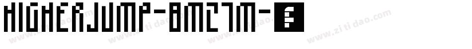 HigherJump-8MZ7M字体转换