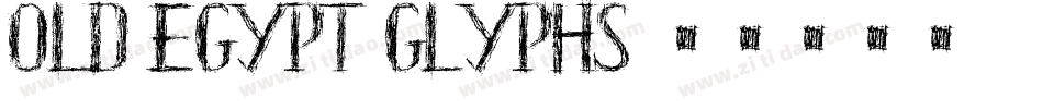Old-Egypt-Glyphs字体转换