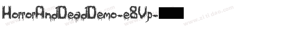 HorrorAndDeadDemo-e8Vp字体转换