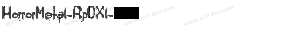 HorrorMetal-Rp0Xl字体转换