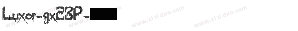 Luxor-gx23P字体转换