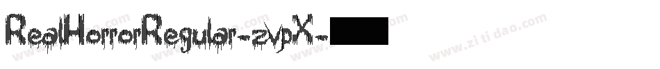 RealHorrorRegular-zvpX字体转换