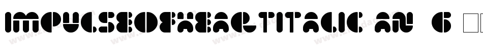 ImpulseOfHeartItalic-an5g字体转换