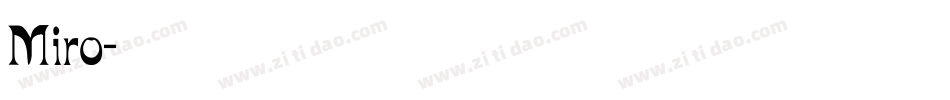 Miro字体转换