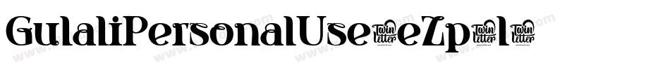 GulaliPersonalUse-eZp3l字体转换
