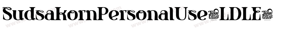 SudsakornPersonalUse-LDLE字体转换 SudsakornPersonalUse-LDLE字体转换