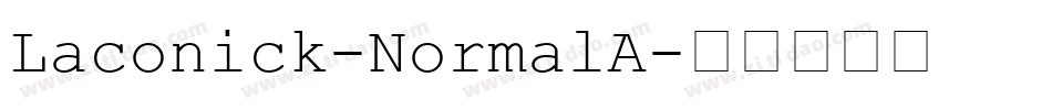 Laconick-NormalA字体转换