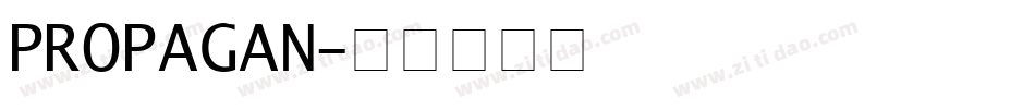 PROPAGAN字体转换