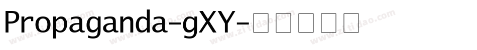 Propaganda-gXY字体转换