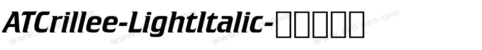ATCrillee-LightItalic字体转换