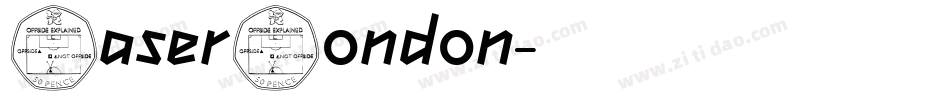 LaserLondon字体转换