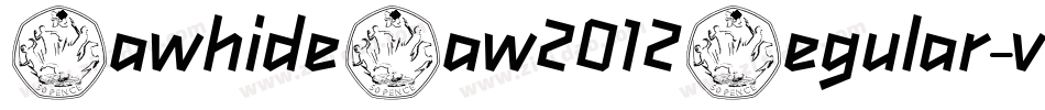 RawhideRaw2012Regular-v0BM字体转换