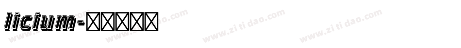 licium字体转换