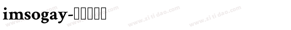 imsogay字体转换