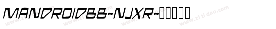 MandroidBb-njXR字体转换