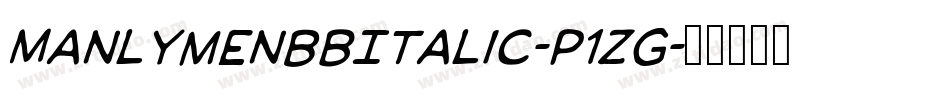 ManlymenBbItalic-P1Zg字体转换