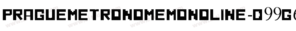 PragueMetronomeMonoline-d99g6字体转换 PragueMetronomeMonoline-d99g6字体转换
