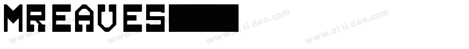 MREAVES字体转换