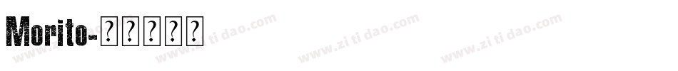 Morito字体转换