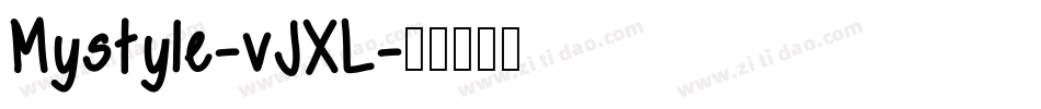 Mystyle-vJXL字体转换