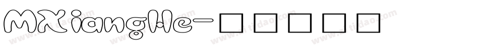 MXiangHe字体转换