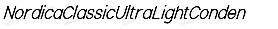 NordicaClassicUltraLightCondensedOblique-AWx2字体转换